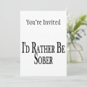 Seid eher nüchtern einladung (Stehend Vorderseite)