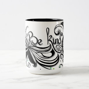 SEID KIND! Zitat zur inspirierenden Kalligrafie Zweifarbige Tasse