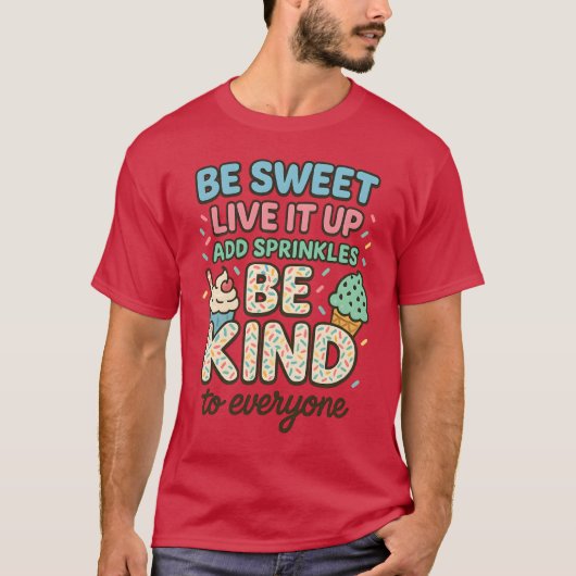 SEID LIVE IT up "ADD SPRINKLE SEIN. T-Shirt (Vorderseite)
