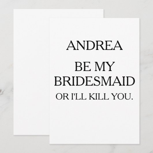 SEID MEIN BRIDESMAID, ODER ICH WERDE DICH töten |  Einladung (Vorne/Hinten)