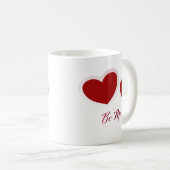 Seid mein kaffeetasse (VorderseiteRechts)