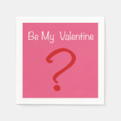 Seid mein Valentine? Serviette (Vorderseite)