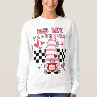 Seid mein Valentingenom Sweatshirt