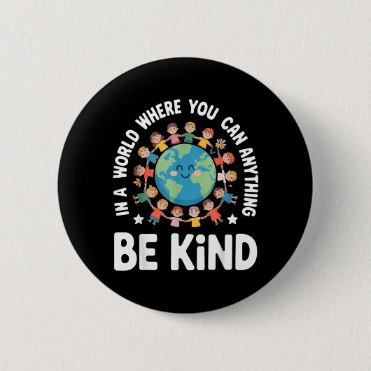 Seid nett Inspirierender Tag der Kinderwelt Button (Vorderseite)