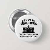 Seid nett zu Lehrern Button (Vorne & Hinten)