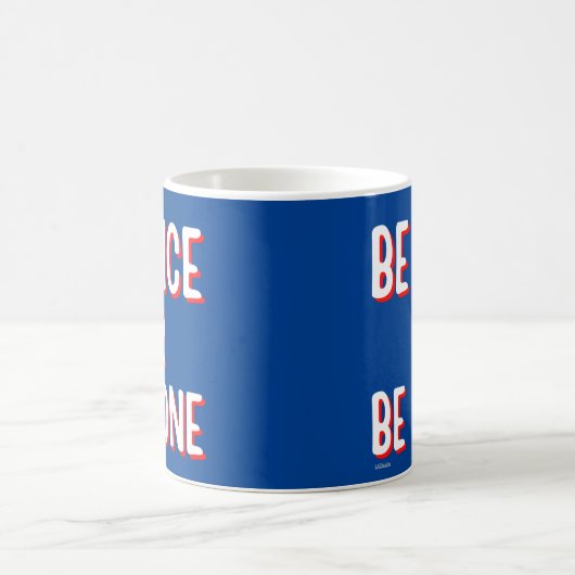 SEID NICE ODER SEIN komisches Zitat? Kaffeetasse (Mittel)