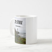 Seid still und wisst, dass ich Gott Psalm 46:10 bi Kaffeetasse (Vorderseite Links)