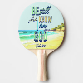 Seid still und wisst, dass ich Gott Psalm 46:10 bi Tischtennis Schläger