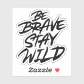 Seid tapfer bleibe aufkleber (Blatt)