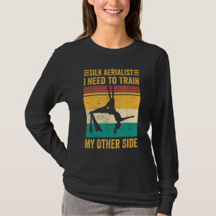 Seidentuch Artist Seidenakrobatik Artist Trainiere T-Shirt