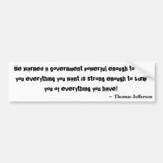 Seien einer Regierung gewarnt Sie, die genug zu Autoaufkleber