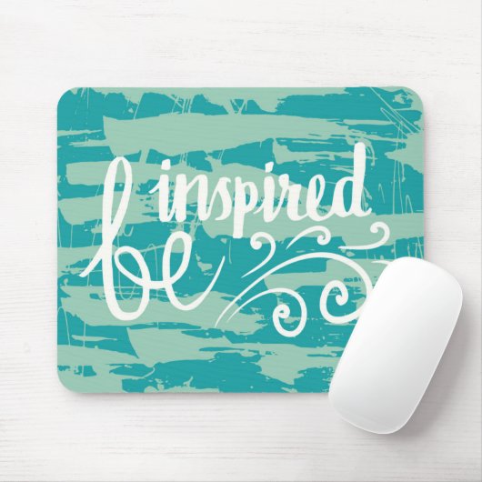 Seien inspiriert Sie Mousepad (Mit Mouse)