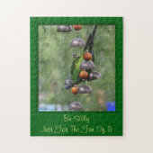 Seien Sie Albern inspirierender Zitat-Parrot Puzzle (Vertikal)