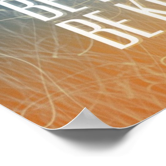 Seien Sie Albern - Motivierend Zitat Poster (Ecke)