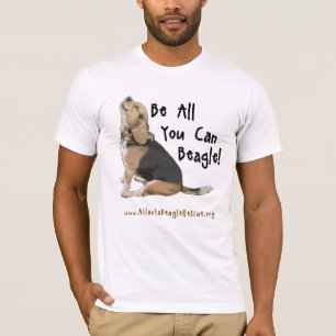 Seien Sie alle, die Sie Beagle - amerikanisches T-Shirt