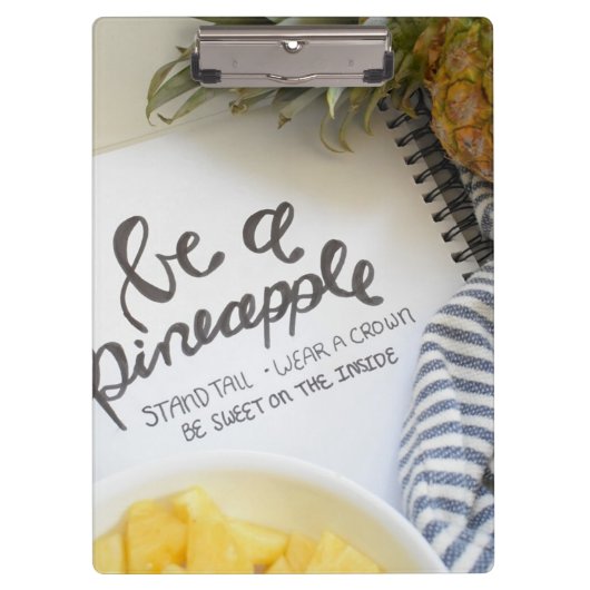 Seien Sie Ananas Klemmbrett (Vorderseite)