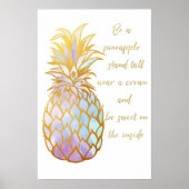 Seien Sie Ananas Poster (Vorne)