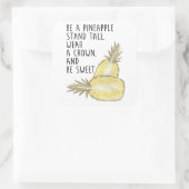 Seien Sie Ananas Seien Sie groß, tragen Sie eine K Quadratischer Aufkleber (Tasche)