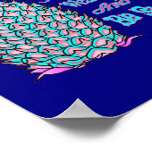 Seien Sie Ananas Stand Tall Tragen Sie eine Krone Poster (Ecke)