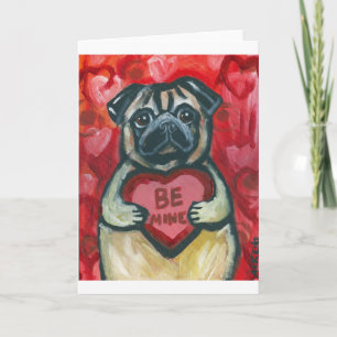 Seien Sie Bergwerkvalentine-Mops Feiertagskarte