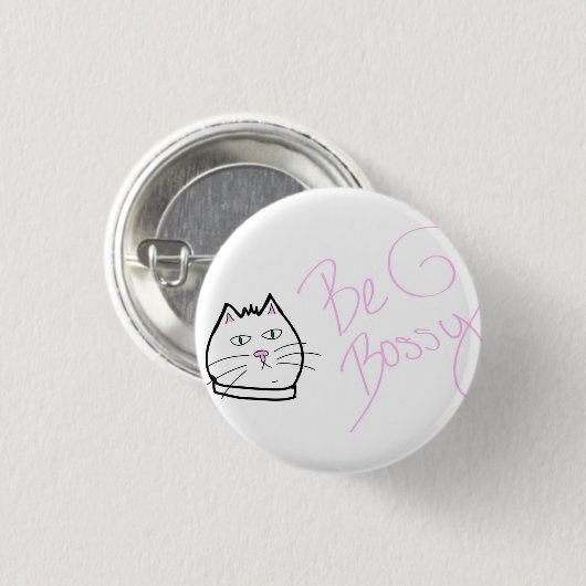 Seien Sie Bossy Katzen-Button Button (Vorne & Hinten)