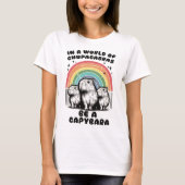 Seien Sie Capybara T-Shirt (Vorderseite)
