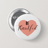 Seien Sie dankbar Button (Vorne & Hinten)