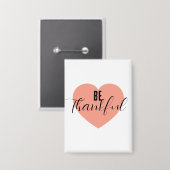 Seien Sie dankbar Button (Vorderseite/Rückseite)