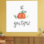 Seien Sie dankbar Kürbisblättern Aquarell Canvas P Leinwanddruck (Insitu (Wohnzimmer))