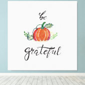 Seien Sie dankbar Kürbisblättern Aquarell Canvas P Leinwanddruck (Insitu (Holzboden))