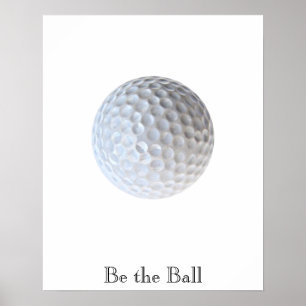 Seien Sie das Ball-motivierend Golf Poster