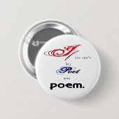 Seien Sie das Gedicht Button (Vorne & Hinten)