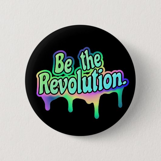 Seien Sie das Revolutions-Regenbogen-Knopf-Button Button (Vorderseite)