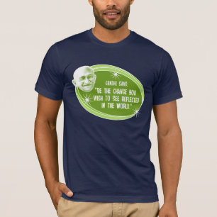 Seien Sie der Änderung Gandhi Zitat-T - Shirt