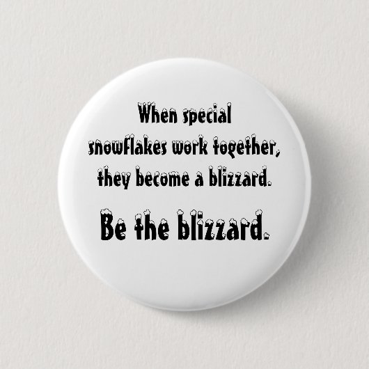 Seien Sie der Blizzard Button (Vorderseite)