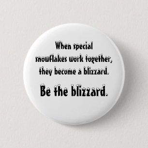 Seien Sie der Blizzard Button