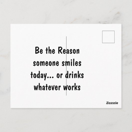 Seien Sie der Grund, warum jemand lächelt oder tri Postkarte (Rückseite)