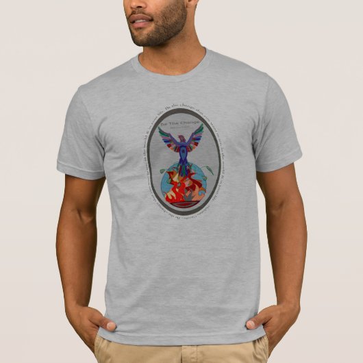 Seien Sie der T - Shirt der Änderungs-Männer (Vorderseite)