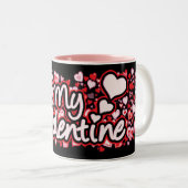 "Seien Sie der Text-Herzen meines Valentine" rote Zweifarbige Tasse (VorderseiteRechts)