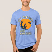 Seien Sie der Wellenreiter Tri-Blend Shirt (Vorderseite)