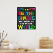 SEIEN SIE DIE ÄNDERUNG, DIE SIE IN DER WELT GEWOLL POSTER (Küche)