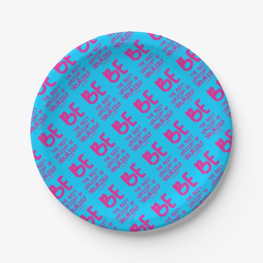 SEIEN SIE DIE BESTE VERSION IHRES EIGENEN, blau Pappteller (Vorderseite)