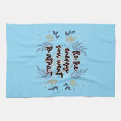 Seien Sie die Energie, die Sie Gewollt haben, um z Geschirrtuch (Horizontal)