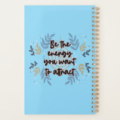 Seien Sie die Energie, die Sie Gewollt haben, um z Planer (Rückseite)