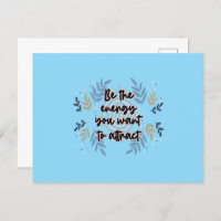 Seien Sie die Energie, die Sie Gewollt haben, um z