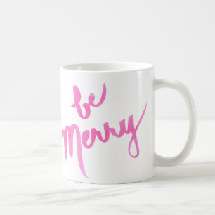 Seien Sie die fröhliches (u. helles Rosa!) Kaffeetasse