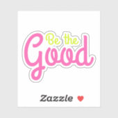 Seien Sie die gute und farbenfrohe Inspirationskun Aufkleber (Blatt)