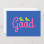 Seien Sie die gute und farbenfrohe Inspirationskun Postkarte (Vorne/Hinten)