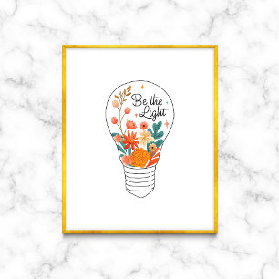 Seien Sie die leichten Worte der Ermutigung Poster