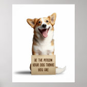 Seien Sie die Person, die Ihr Hund denkt, Sie sind Poster (Vorne)